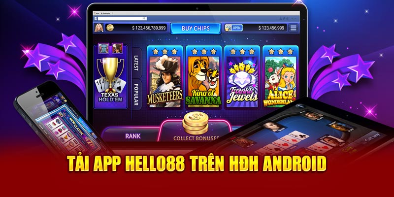 Cách tải app Hello88 chuẩn không cần chỉnh