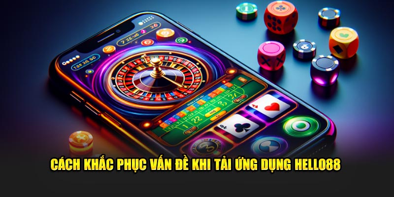 Lưu ý quan trọng cần biết để download ứng dụng hiệu quả